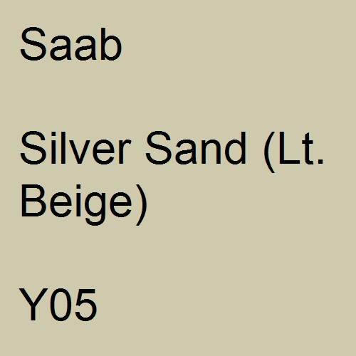 Saab, Silver Sand (Lt. Beige), Y05.